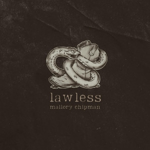 Lawless by Mallory Chipman