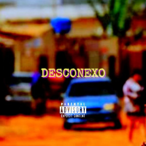 DESCONEXO by KMK