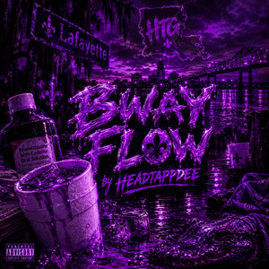 bway flow by headtappdee