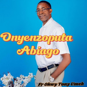 Onyenzoputa Abiago