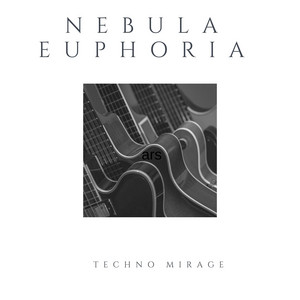 Nebula Euphoria by Techno Mirage