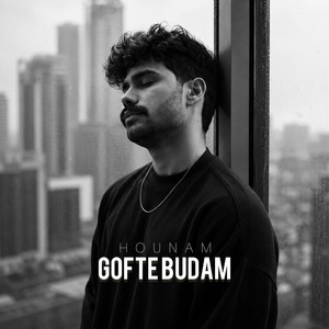 Gofte Budam by Hounam, Reza Shiri, Farshad Mellat