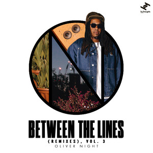Oliver Night — Between The Lines (Remixes, Vol. 3) (2026)
