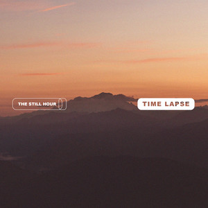 Time Lapse by The Still Hour