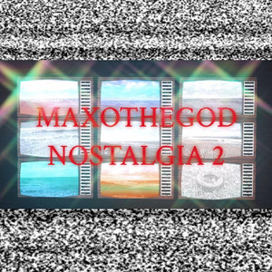 MAXOTHEGOD - Nostalgia 2 (Melody Only)
