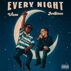 Wisee - EveryNight (feat. JrnBlues)