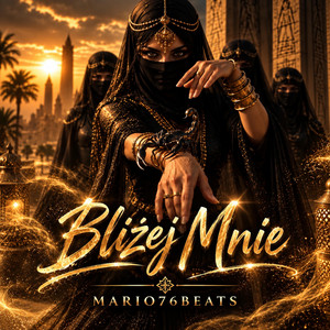 Bliżej Mnie by Mario76Beats