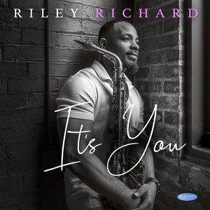 Its You by Riley Richard