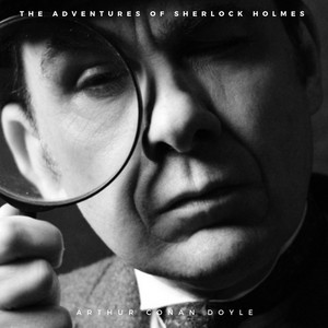 The Adventures of Sherlock Holmes (Lba Classics)