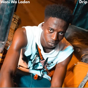 Woni Wa Laden - Drip