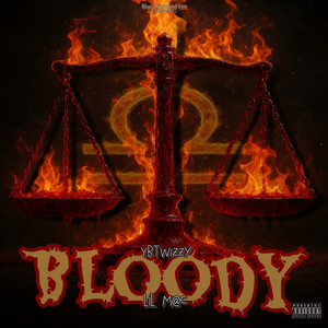 BLOODY by YBTwizzy, LiL M@c