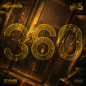 360 by Jada Kingdom