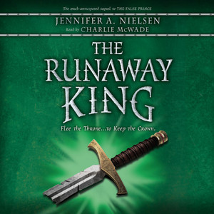 The Runaway King - Ascendance Trilogy, Book 2 (Unabridged)
