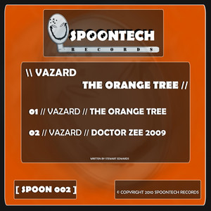 The Orange Tree - Original Mix by Vazard