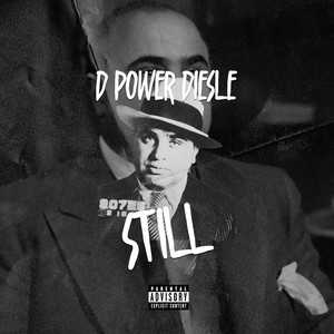 Still - Radio Edit by D Power Diesle