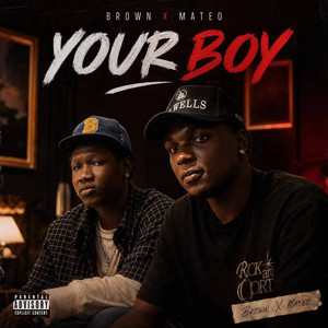 Your Boy by Brown, Mateo