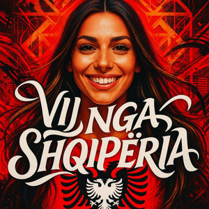 Vij nga Shqipëria - Sono Albanese