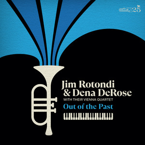 Blue Gardenia by Jim Rotondi, Dena DeRose