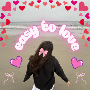 Easy to Love by nina