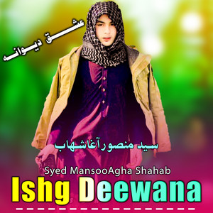 Syed MansooAgha Shahab - Da Madfan Yah