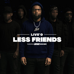 Less Friends by Live'O