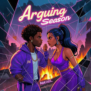 MAKAEL - Arguing Season