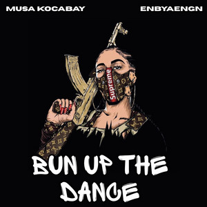 Bun Up The Dance by Musa Kocabay, ENBYAENGN