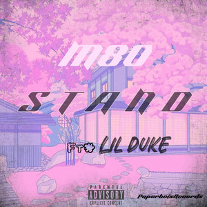 Stand by M80, Duke