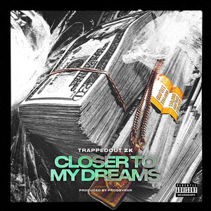 Closer To My Dreams Freestyle