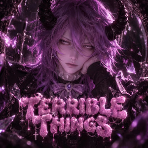 Terrible Things by Sissy Addams