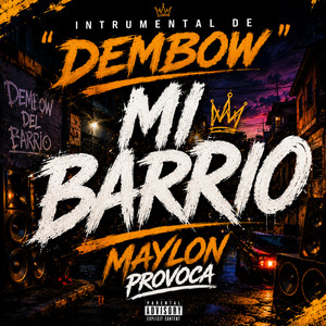 Mi Barrio by Dylan Jey