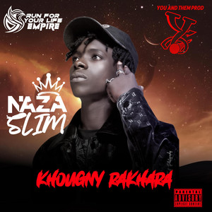 Khougny Rakhara by Naza Slim