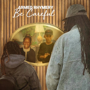 Be Careful - undefined | Song Album Cover Artwork