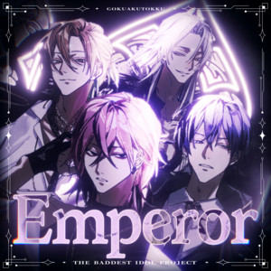 Emperor by 極悪特区