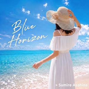 Blue Horizon by 朝比奈 澄玲