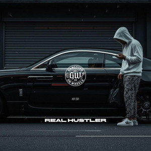 Real Hustler by GANGSTER ON WHEELS