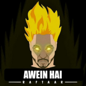 Awein Hai by Raftaar