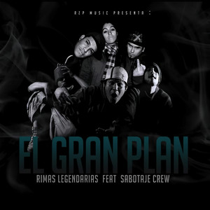 El Gran Plan by Rimas Legendarias