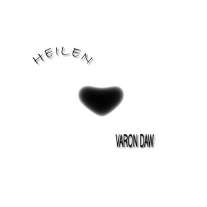 Heilen by Varon Daw