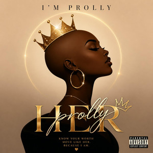 I'm Prolly HER by Balde' Soul