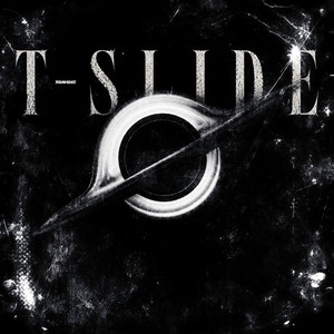 T-SLIDE - SLOWED by RXVS13