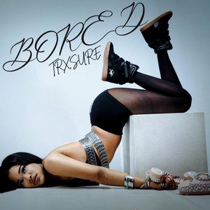 Bored by TRXSURE