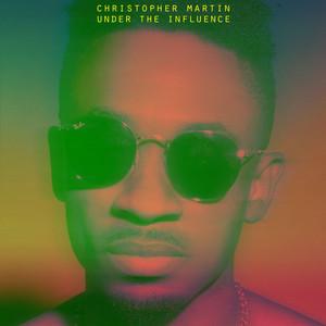 Under The Influence by Christopher Martin