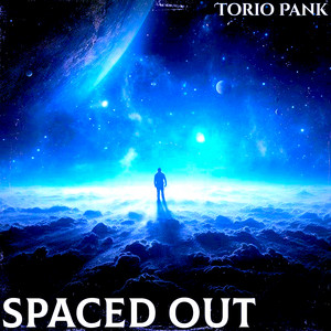 Spaced Out by Torio Pank