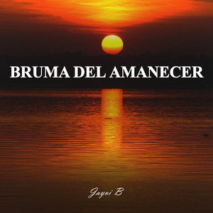 Bruma del Amanecer - Acoustic by Dj Jayvi B