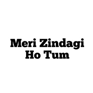 Mr Waqar - Meri Zindagi Ho Tum