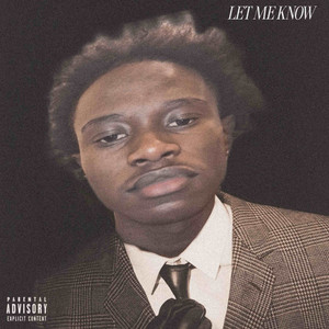 Let Me Know by Royalty SA