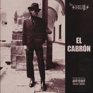 EL CABRON by THE S.H.U.LL.S