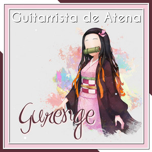 Guitarrista de Atena - Gurenge (From "Demon Slayer: Kimetsu no Yaiba") [feat. Miree]