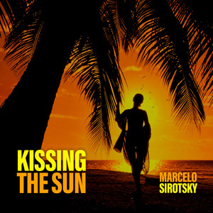 Kissing The Sun by Marcelo Sirotsky